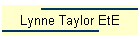 Lynne Taylor EtE