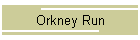 Orkney Run