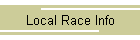 Local Race Info