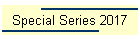Special Series 2017